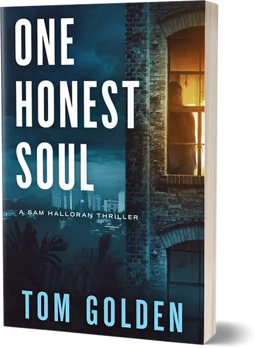 Book cover of One Honest Soul by Tom Golden.